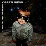 Vipera Aspis : Vobiscum the Universe